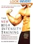 The New High Intensity Training: The Best Muscle-Building System You've Never Tried