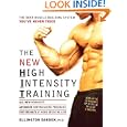 The New High Intensity Training: The Best Muscle-Building System You've Never Tried
