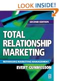 Total Relationship Marketing: Rethinking Marketing Management