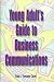 Book Young Adult's Guide to Business Communications