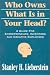Book Who Owns What is in Your Head?: A Guide for Entrepreneurs, Inventors and Creative Employees