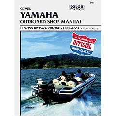 Yamaha Clymer 115-250Hp 2- Stroke Outboard: 1999-2002 (Includes Jet Drives)