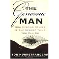 The Generous Man: How Helping Others is the Sexiest Thing You Can Do