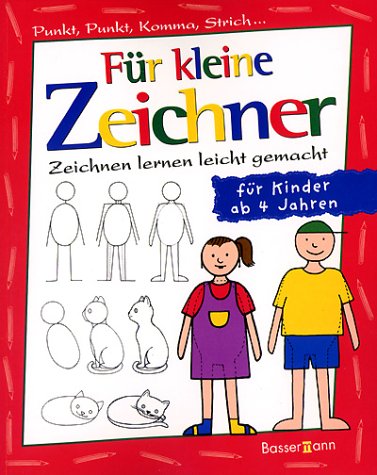 Buy Für kleine Zeichner. Punkt, Punkt, Komma, Strich...: Zeichnen lernen leicht gemacht online at Discounted New and Used prices. Delivered to your door with Off-The-Bookshelf.
