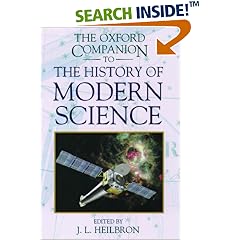 The Oxford Companion to the History of Modern Science
