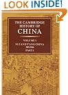 The Cambridge History of China, Vol. 3: Sui and T'ang China, 589-906 AD, Part 1