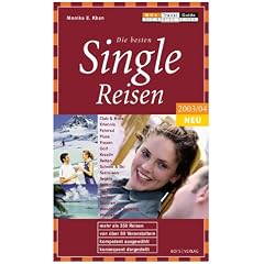 Die besten Single-Reisen. 2003/2004