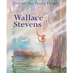 Poetry for Young People: Wallace Stevens book cover