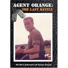 AGENT ORANGE: THE LAST BATTLE