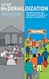 After McDonaldization: Mission, Ministry, and Christian Discipleship in an Age of Uncertainty. John Drane