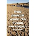 Wenn die Fl�sse versiegen