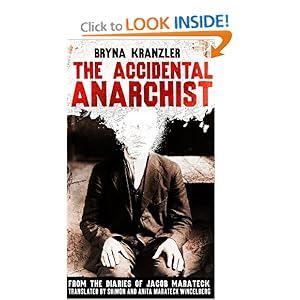 The Accidental Anarchist