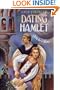 Dating Hamlet: Ophelia's Story