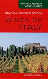 Wines of Italy (Mitchell Beazley Wine Guides)