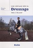 Une certaine id&eacute;e du dressage : Odin &agrave; Saumur