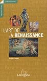Revue Larousse  / L'art de la Renaissance
