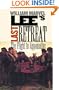 Lee's Last Retreat: The Flight to Appomattox
