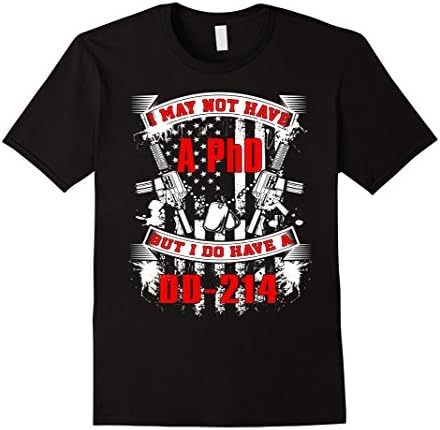 veterans t shirts - I do have a DD-214 - Male Large - Black