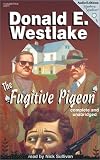 The Fugitive Pigeon