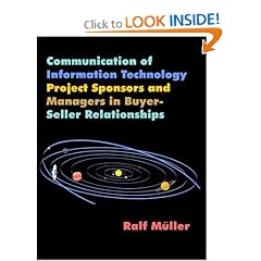 Communication of Information Technology Project Sponsors and Managers in Buyer-Seller Relationships