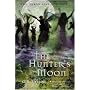 The Chronicles of Faerie: The Hunter's Moon