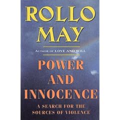 Power and Innocence: A Search for the Sources of Violence
