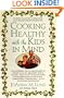 Cooking Healthy with the Kids in Mind