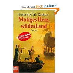 Mutiges Herz, wildes Land