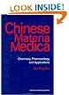 Chinese Materia Medica: Chemistry, Pharmacology and Applications