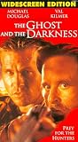 The Ghost and the Darkness (Widescreen Edition) [VHS]