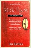 Stick Figure: A Diary of My Former Self