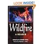 Wildfire: A Reader