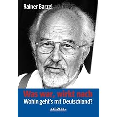 Was war, wirkt nach. Wohin geht's mit Deutschland?