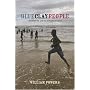 Blue Clay People: Seasons on Africa's Fragile Edge