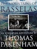 The Mountains of Rasselas: An Ethiopian Adventure