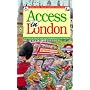 Access in London: A Guide for People Who Have Problems Getting Around