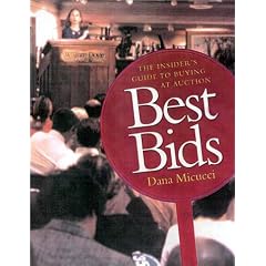 Best Bids: The Insider's Guide to Buying at Auction
