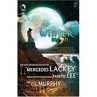  Winter Moon  by Mercedes Lackey, Tanith Lee, and C.E. Murphy
