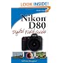 Nikon D80 Digital Field Guide