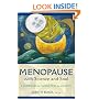 Menopause with Science and Soul: A Guidebook for Navigating the Journey