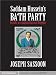 Saddam Hussein's Ba'th Party Saddam Hussein's Ba'th Party