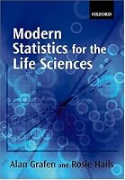 Modern Statistics for the Life Sciences