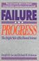 Failure and Progress
