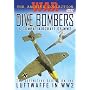 Dive Bombers & Combat Aircraft of WW2
