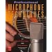 Professional Microphone Techniques (Mix Pro Audio Series)
