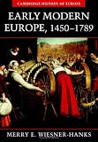 Early Modern Europe, 1450-1789 (Cambridge History of Europe)