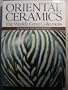 World's Great Collections Oriental Ceramics Vol. 10 Museum of Fine Arts, Boston