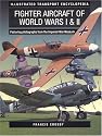 Illustrated Transport Encyclopedia: World War Fighter Aircraft
