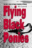 Flying Black Ponies: The Navy`s Close Air Support Squadron in Vietnam