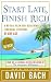 Start Late, Finish Rich: A No-Fail Plan for Achieiving Financial Freedom at Any Age